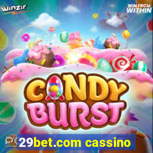 29bet.com cassino