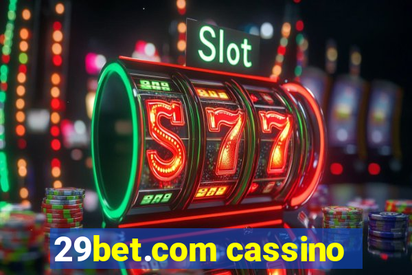 29bet.com cassino