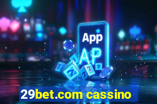 29bet.com cassino