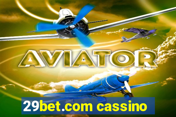 29bet.com cassino