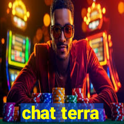 chat terra