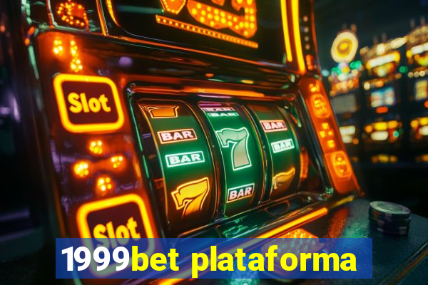 1999bet plataforma