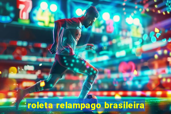 roleta relampago brasileira