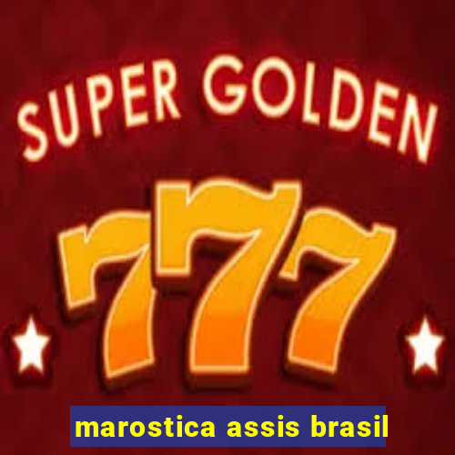 marostica assis brasil