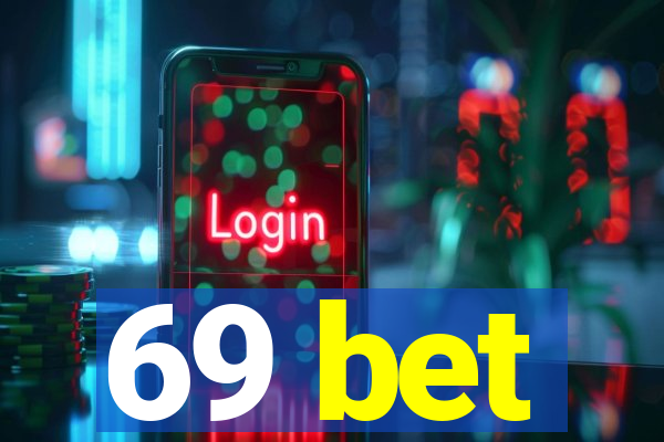 69 bet