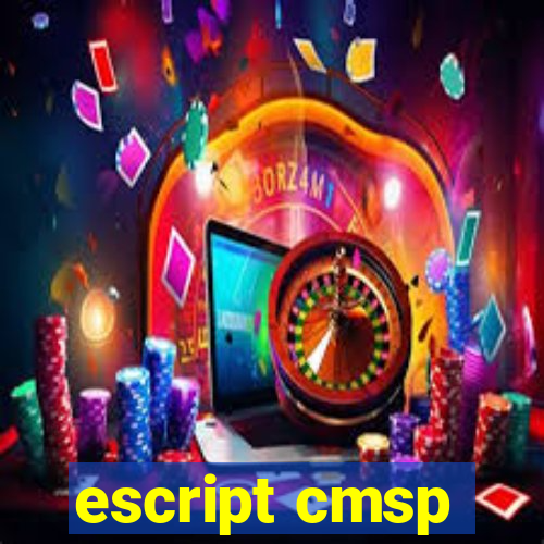 escript cmsp