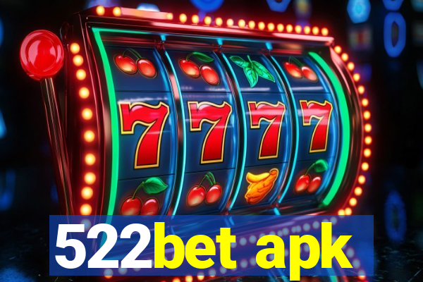 522bet apk