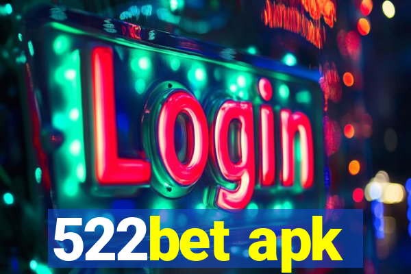 522bet apk