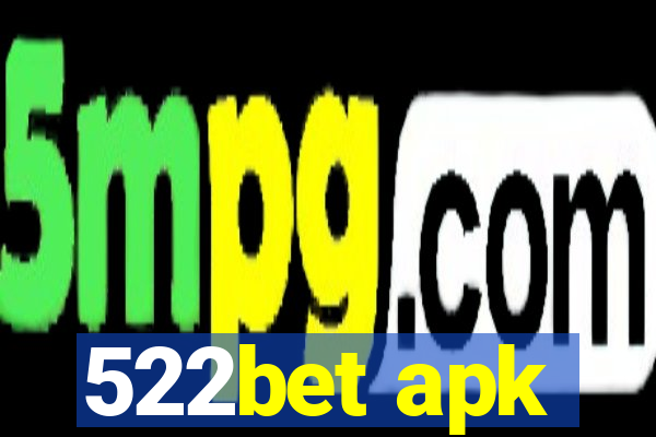 522bet apk