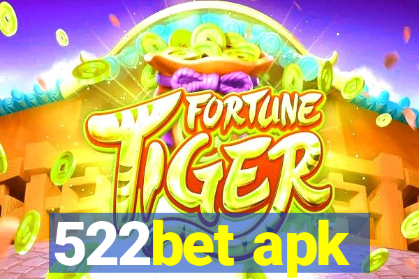 522bet apk