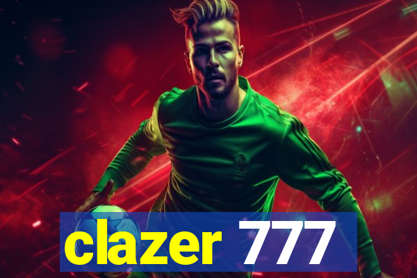 clazer 777