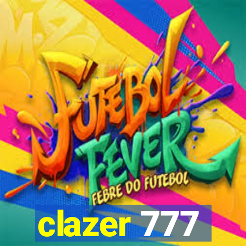 clazer 777