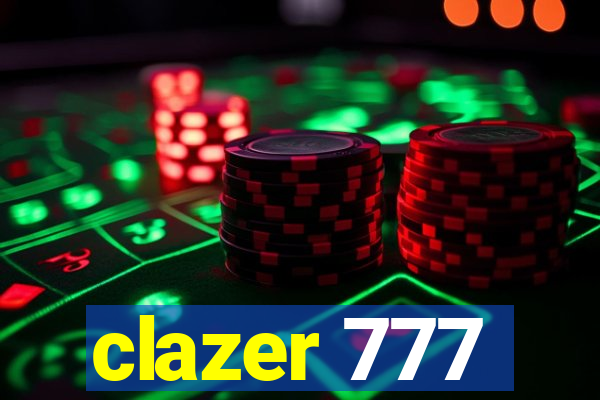 clazer 777