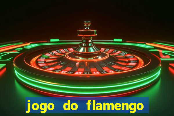 jogo do flamengo ao vivo rede canais