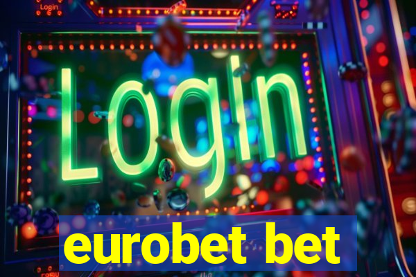 eurobet bet