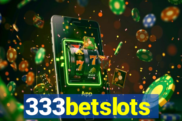 333betslots