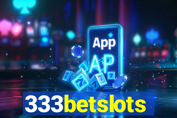 333betslots