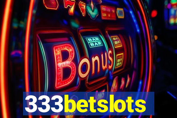 333betslots