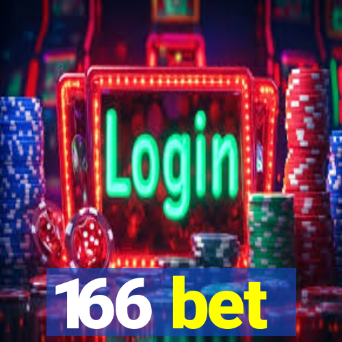 166 bet