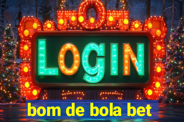 bom de bola bet