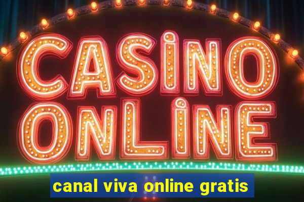 canal viva online gratis