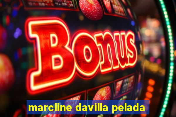 marcline davilla pelada