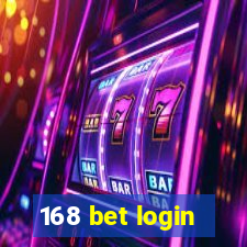 168 bet login