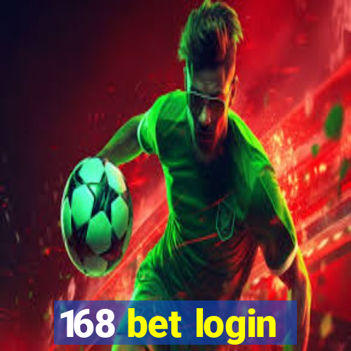 168 bet login