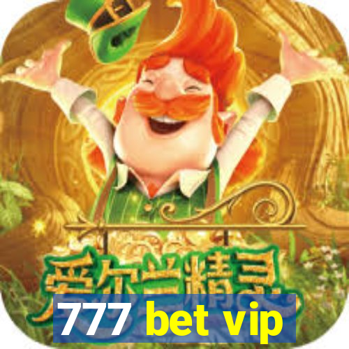 777 bet vip