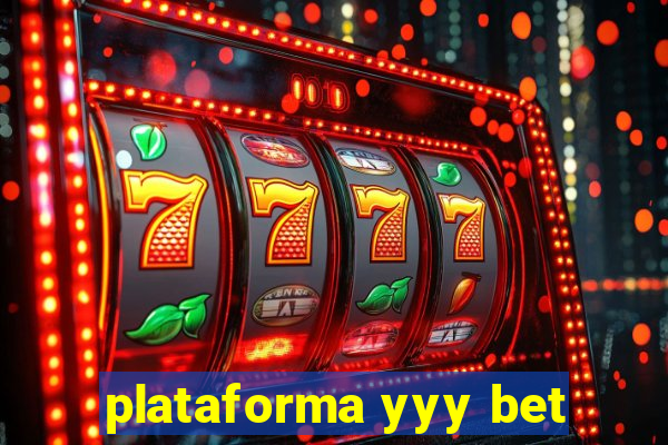 plataforma yyy bet