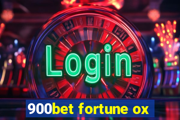 900bet fortune ox