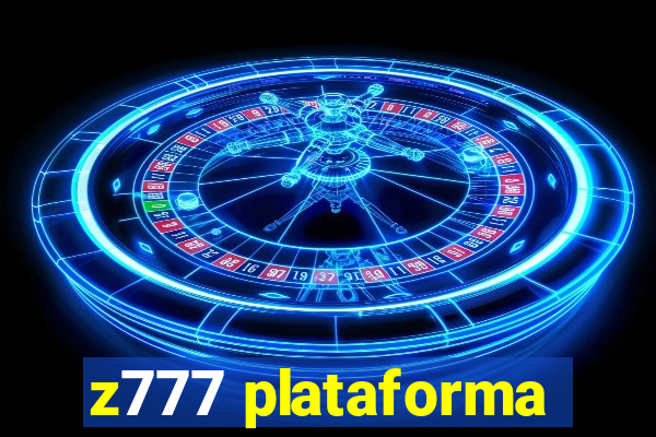 z777 plataforma