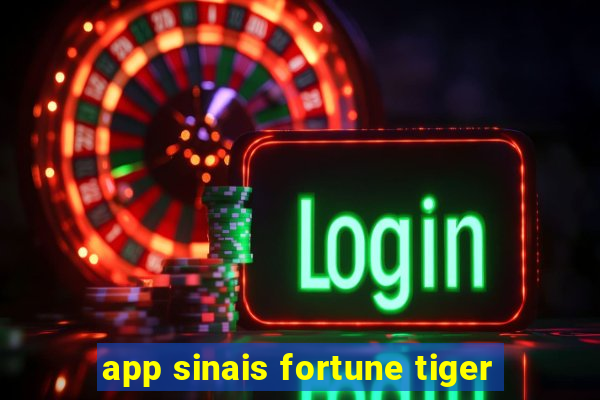 app sinais fortune tiger