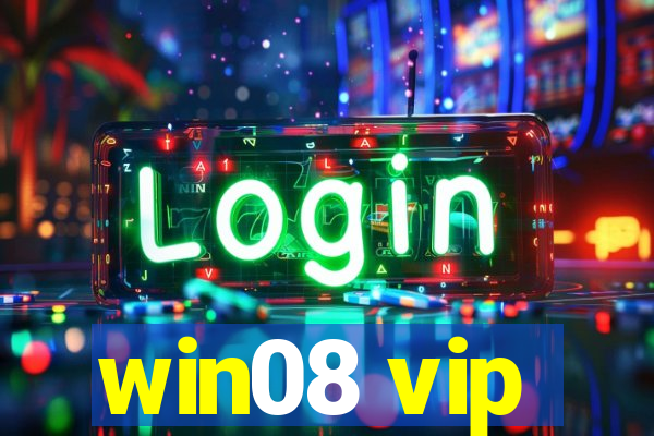 win08 vip