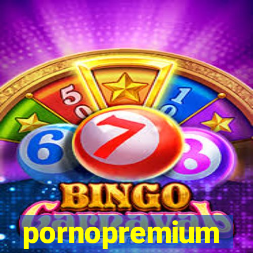 pornopremium