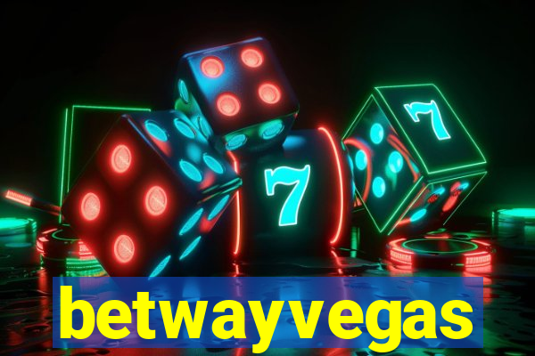 betwayvegas