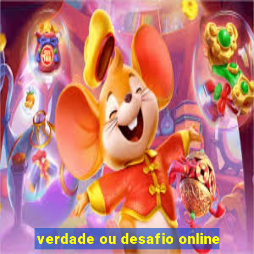 verdade ou desafio online