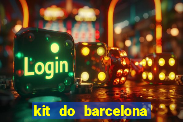 kit do barcelona dls 2017