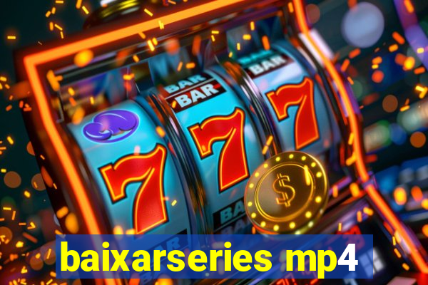 baixarseries mp4