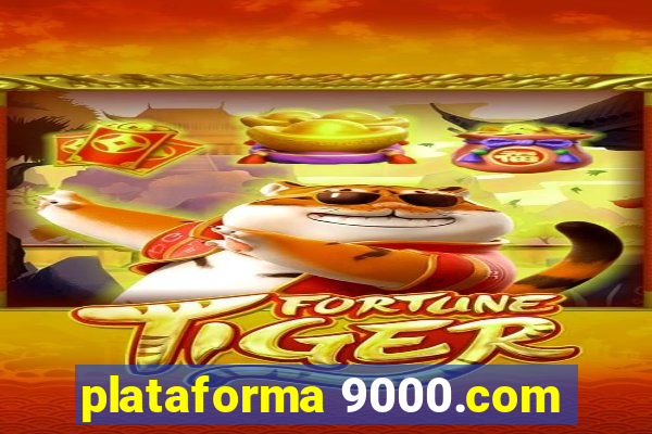 plataforma 9000.com