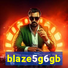 blaze5g6gb