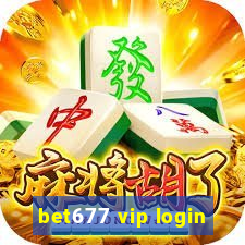 bet677 vip login