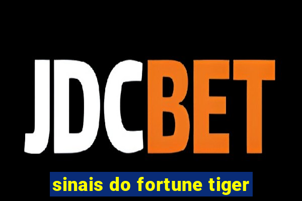 sinais do fortune tiger