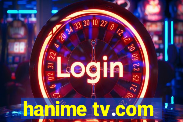 hanime tv.com