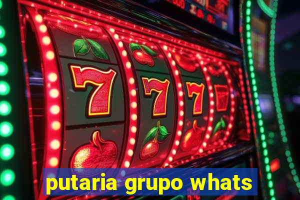 putaria grupo whats