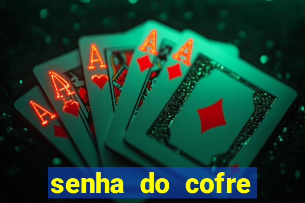 senha do cofre road 96