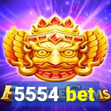 5554 bet