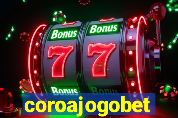 coroajogobet