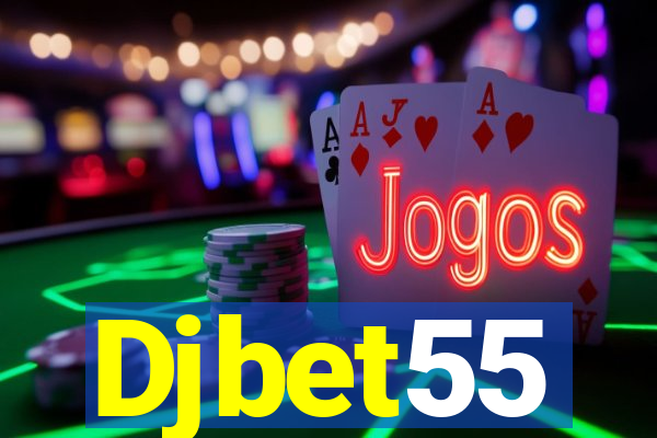 Djbet55