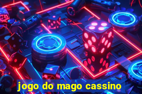 jogo do mago cassino